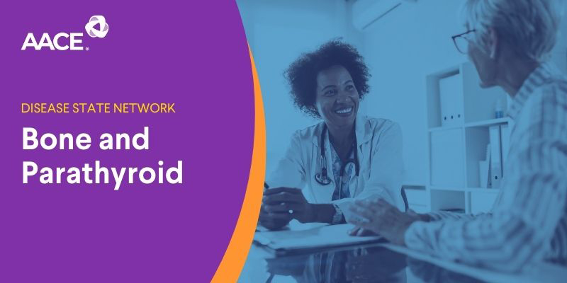 2025 Bone and Parathyroid Disease State Network